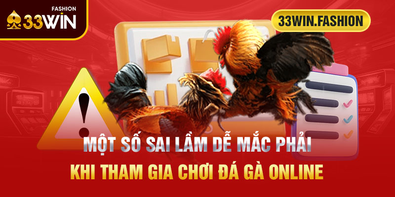 Một số sai lầm dễ mắc phải